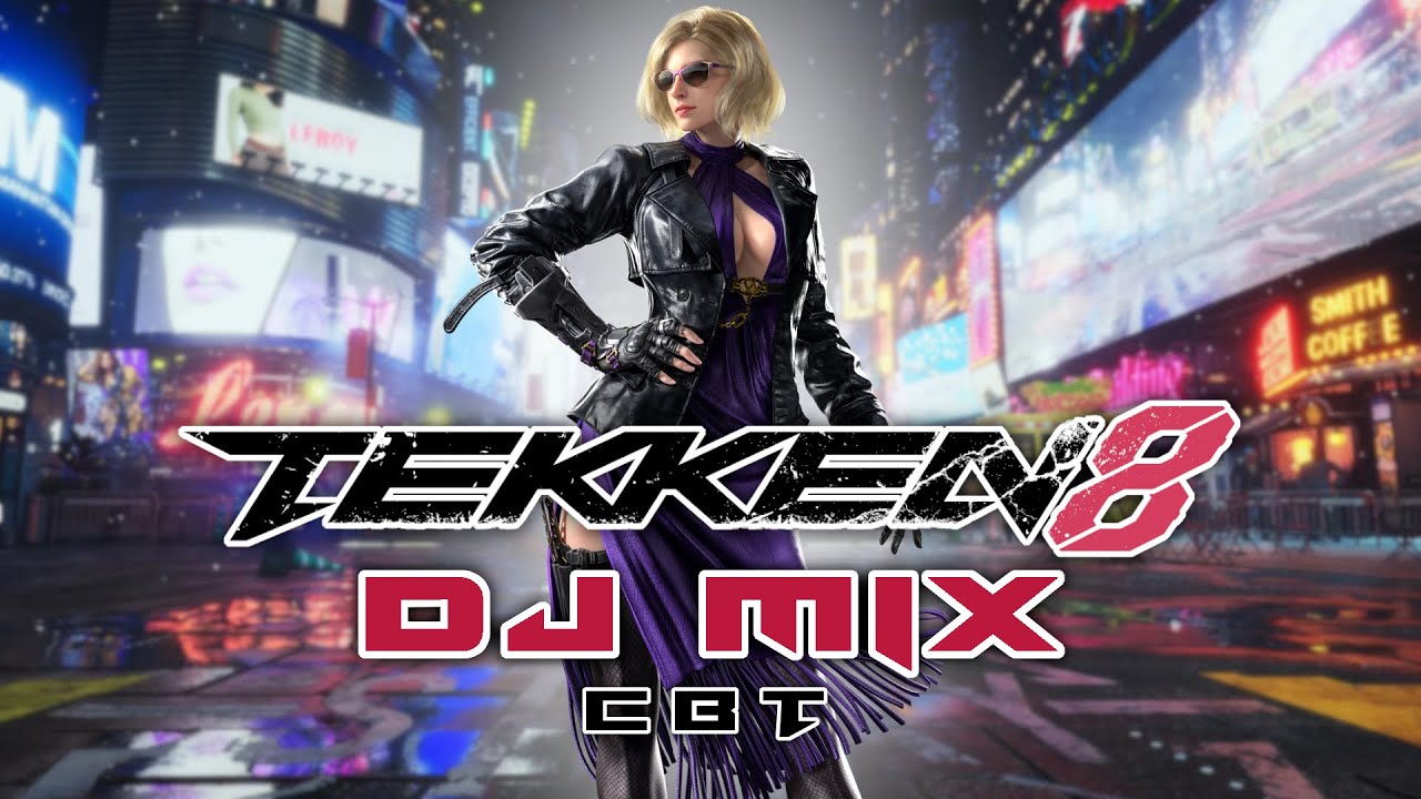 Tekken Dj Mix #5 (Tekken 8 Special)