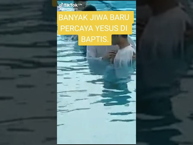 GEMPAR BANYAK DI BAPTIS PERCAYA YESUS ADALAH TUHAN SEGALA BANGSA. class=