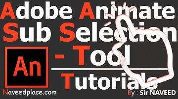 Sub Selection Tool Adobe Animate/Adobe Flash CC | Tutorials