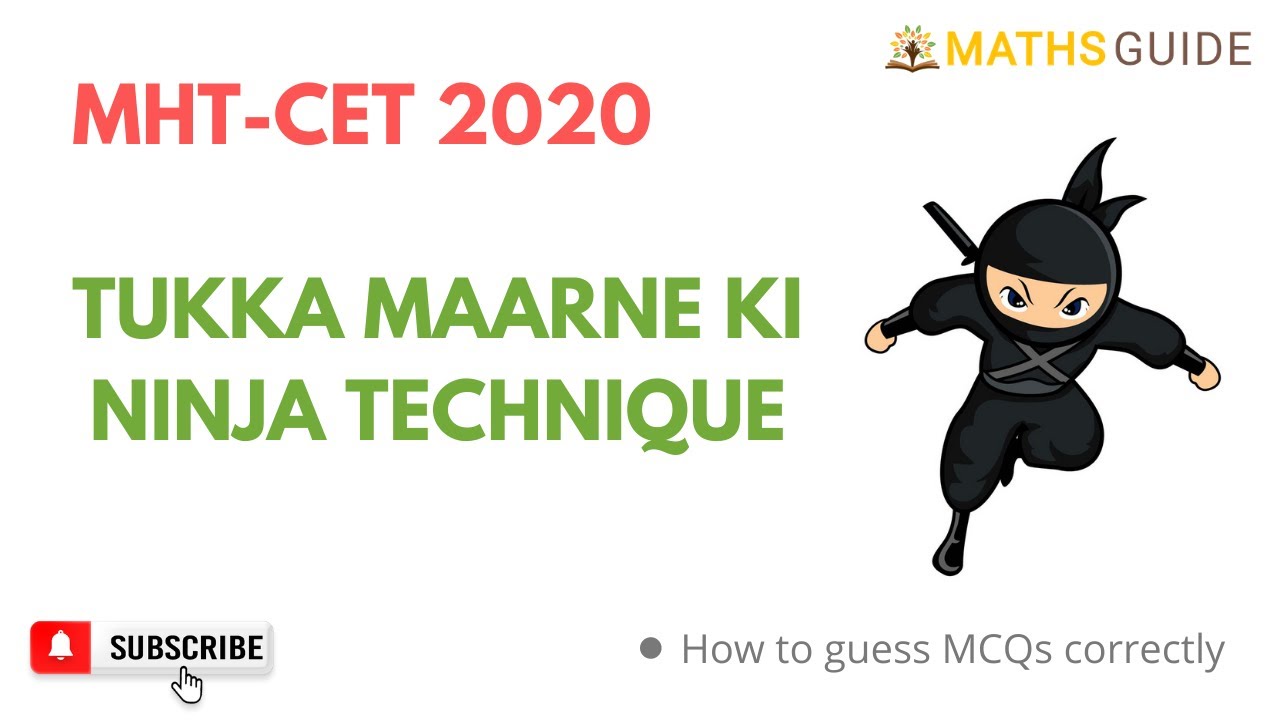 Tukka Kaise Lagaye | How to Guess MCQs Correctly | MHTCET 2020 | Maths Guide