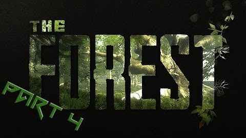 The Forest Gameplay,Walkthrough (Little bug) part 4-(No Commentary)