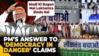 “Modi Ki Ragon Mai Loktantra Zinda Hai…” PM Modi counters opposition ‘democracy in danger’ claims