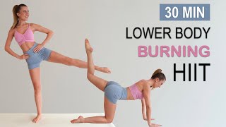 30 Min Lower Body Hiit | Toned Legs, Round Butt + Intense Fat Burn | No Equipment, No Repeat
