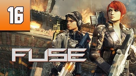 Fuse Gameplay Walkthrough - Part 16 Let