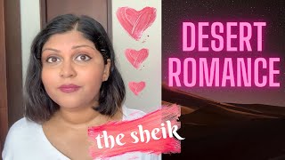 Not So Chic: Romance and The Sheik [cc]