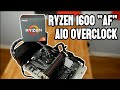 Ryzen 1600 "AF" Overclocking on a Liquid Cooler