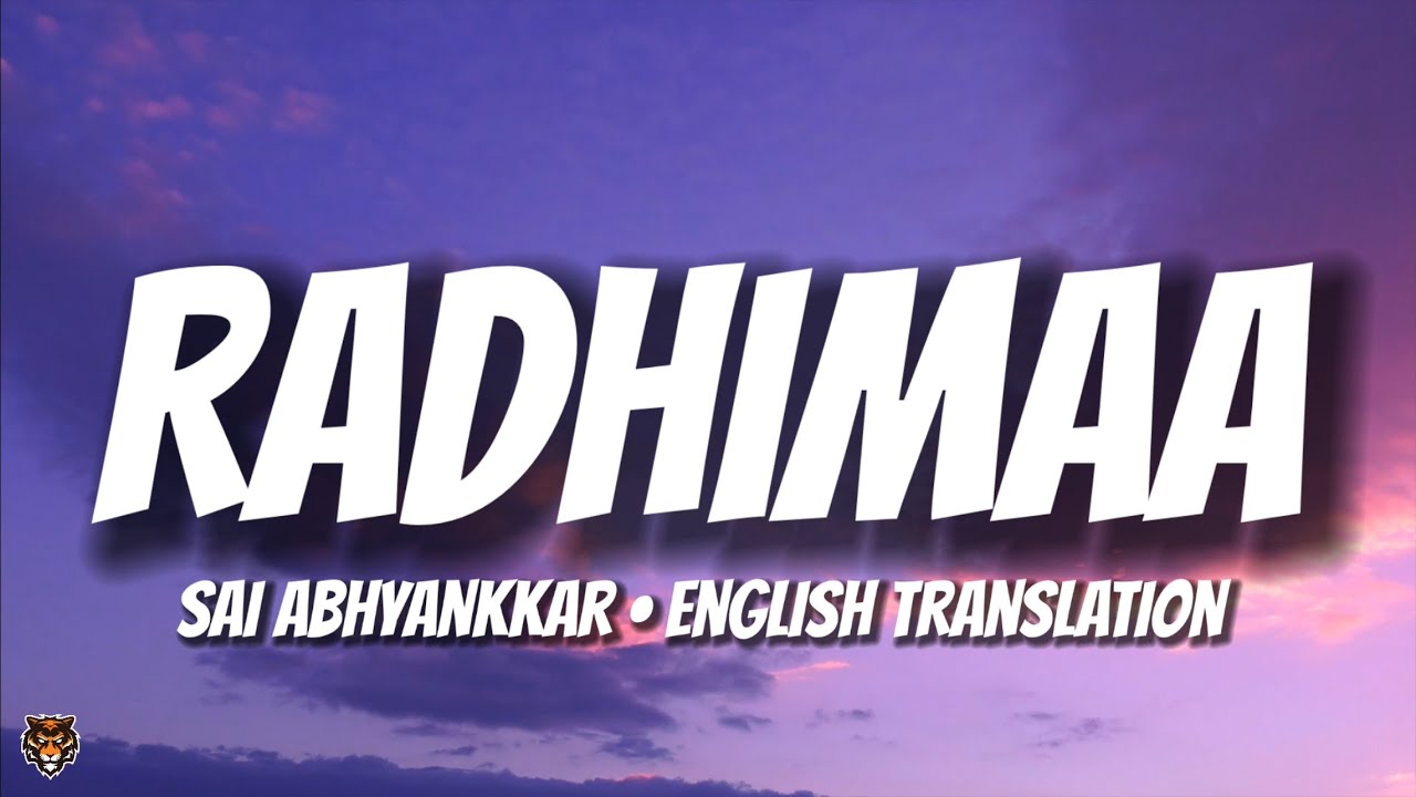 ‪Sai Abhyankkar‬ - Radhimaa (Lyrics + English Translation)