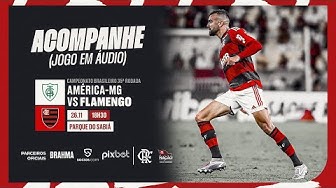 Jogo ao vivo e EXCLUSIVO no - Clube de Regatas do Flamengo