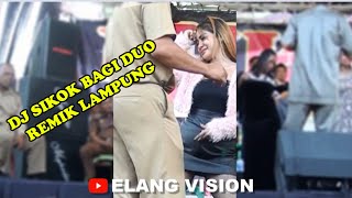 MY KAILA - SIKOK BAGI DUO DJ REMIX LAMPUNG TERBARU 2022 | Elang Vision