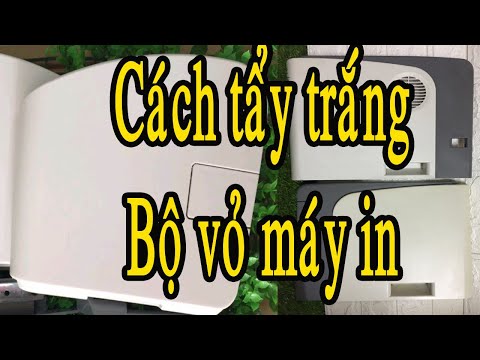 Video: Làm cách nào để làm sạch vỏ máy in?