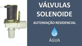 Válvula Solenoide – Automação de fluxo de água (Irrigação, Caixa d’água, Banheira, Áquario, etc...)