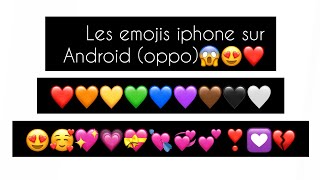 ايموجي ايفون على الاندرويد (oppo) /Comment avoir les emojis iphone sur oppo 