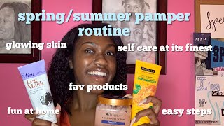 My 2021 Spring/Summer Pamper Routine | how to get that glowing skin