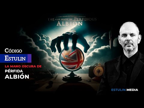 La Mano Oscura de Pérfida Albión | Los Anglosajones siempre al acecho | Con Dnaiel Estulin