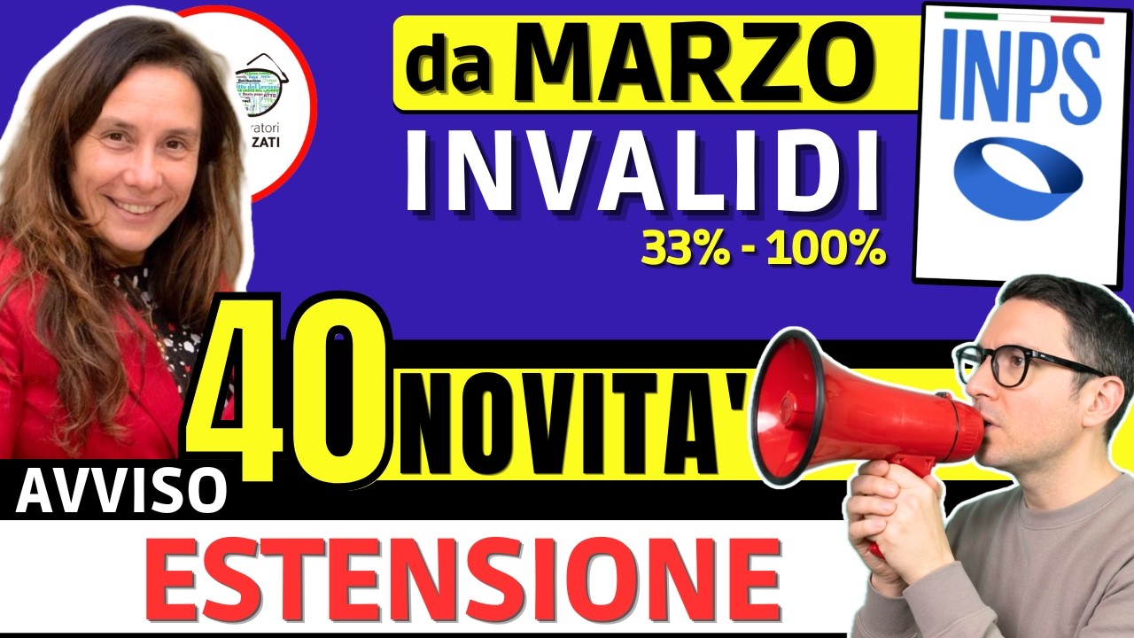 🔴 INVALIDI PARZIALI e TOTALI 40 NOVITÀ da MARZO 2026 ➡ ESTENSIONE IMPORTI INCREMENTI PENSIONE RED