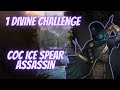 Ci coc ice spear assassin  1 div challenge poe 322 ancestor