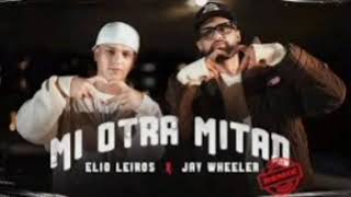 Elio Leiros & @JayWheeler - Mi Otra Mitad (remix) (2 Versiones rap Suno IA)