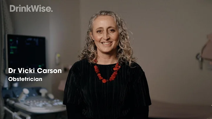 DrinkWise - FASD - 2022  - Dr Vicki Carson