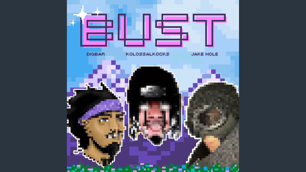 Watch BUST! (feat. KolossalKocks) on YouTube Watch BUST! (feat. KolossalKocks) on YouTube