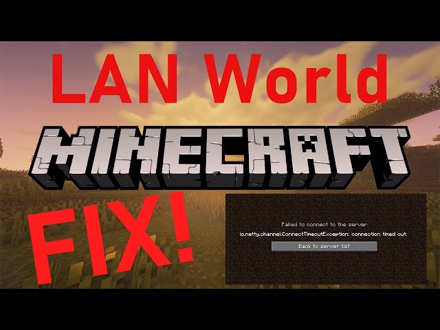 Minecraft LAN Not Working – How to Troubleshoot?