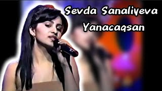 Sevda Sanaliyeva Yanacaqsan