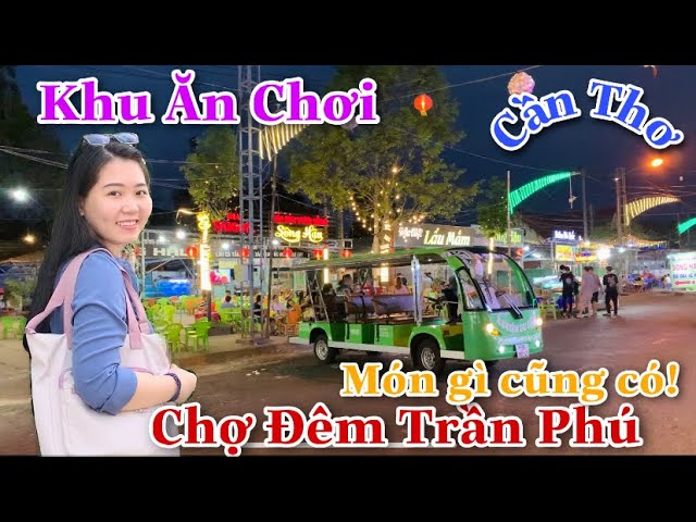 Chợ Đêm Cần Thơ Nơi Tìm Kiếm Hương Vị Đặc Trưng Miền Tây
