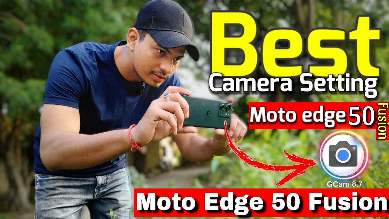 Best Camera Settings  for Motorola edge 50 Fusion⭐ || Motorola Edge 50 Fusion Camera Settings ⚙️