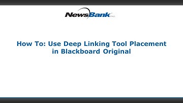 How to Use Deep Linking Tool Placement in Blackboard Original
