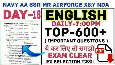 English Day-18 || Top-600+ Questions For Navy Aa & SSR, Airforce X & Y Group , NDA ||