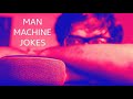 Man Machine Jokes  | Not Stand-up comedy by Sourav Ghosh