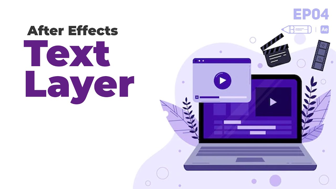 Ep 04 | Complete Guide to Text Layer Tool in After Effects - YouTube