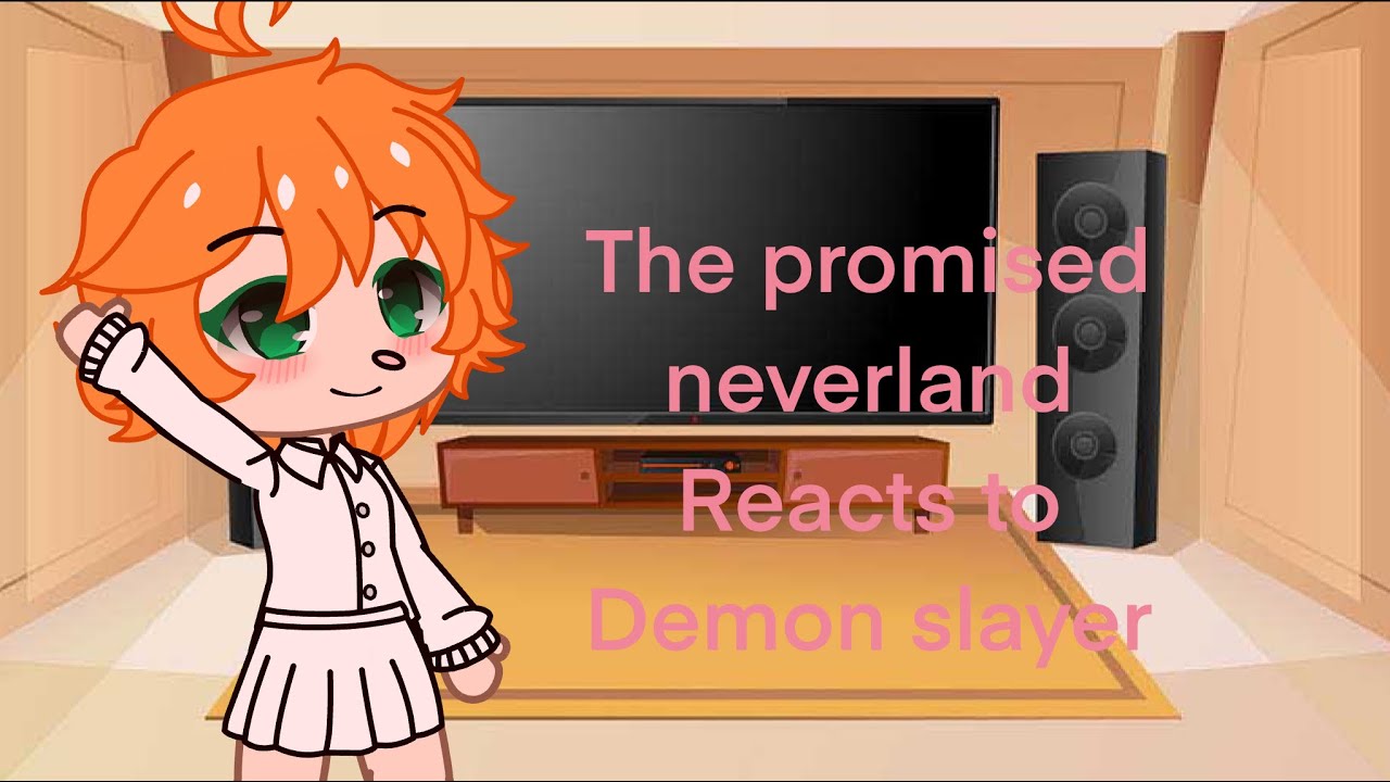 The Promised Neverland Reacts To Demon Slayer Tpn Reacts Youtube