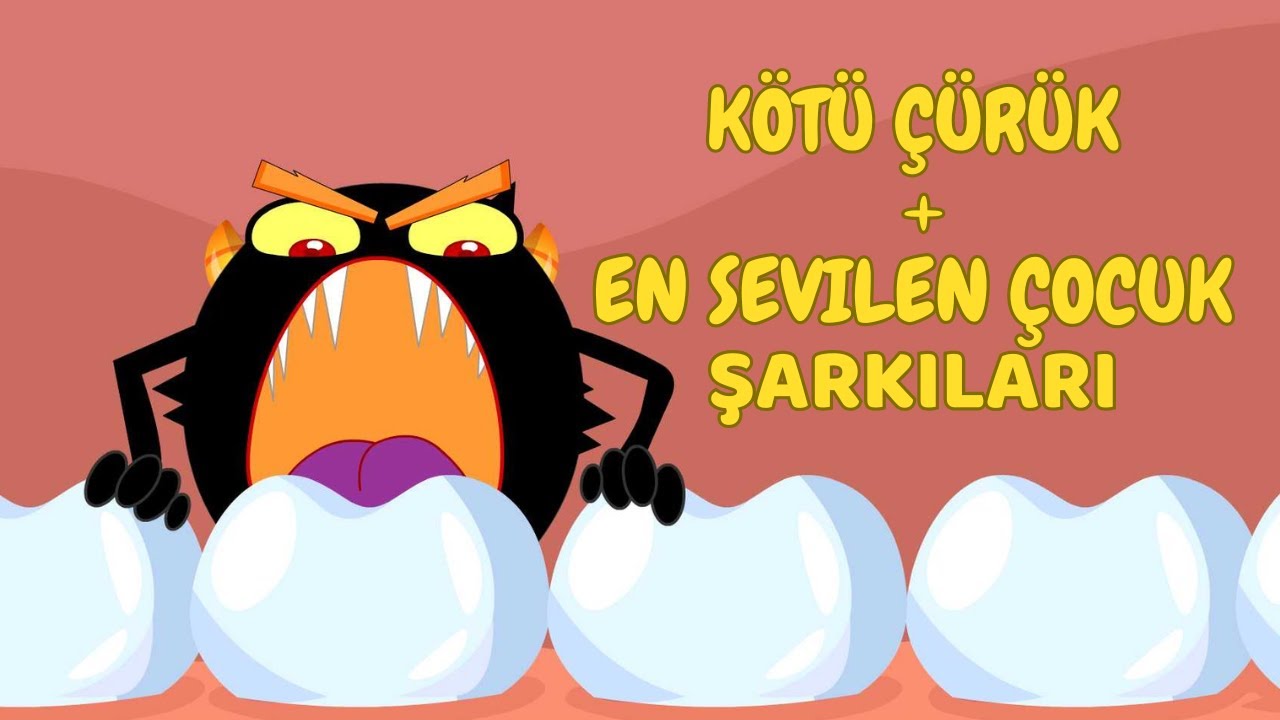 Noon Turk | kötü Çürük + En Sevilen Çocuk Şarkıları