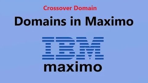 Crossover Domain in Maximo
