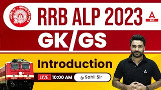 RRB ALP 2023 | RRB ALP GK/GS | Syllabus Introduction Class by Sahil Madaan