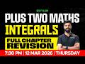 Plus Two Maths | Integrals | Full Chapter Revision | Xylem Plus Two