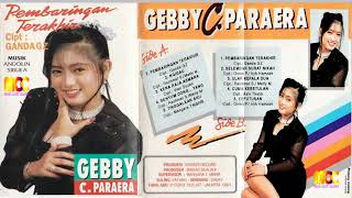 Gebby C  Parera Pembaringan Terakhir Full Album Original