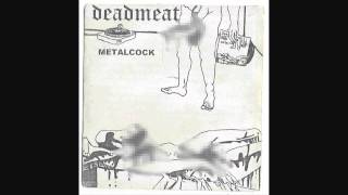 Dead Meat- Under The Gunn