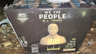 We The People 45 shot (Founding Fathers Fireworks)