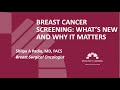 Breast Cancer Screening: What's New and Why It Matters
