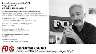 FGTA FO Bernard Jean Floc'h, Christian Cadio, Délégué et responsable juridique
