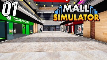 MALL SIMULATOR ~ PART 1 ~ THE BEGINNING