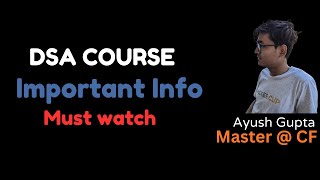 Important Information regarding DSA course | Must watch