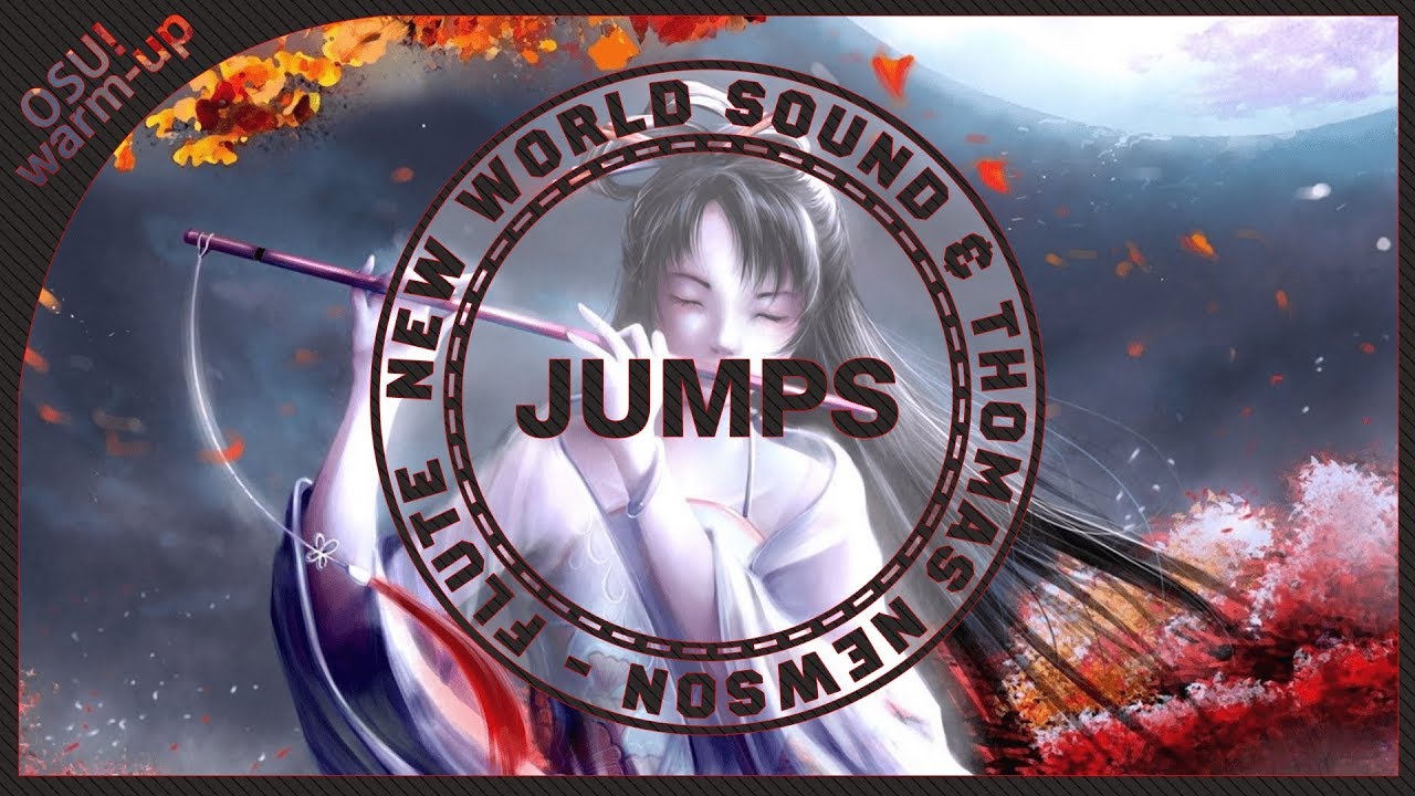 Osu! New World Sound & Thomas Newson Flute (Original Mix) YouTube