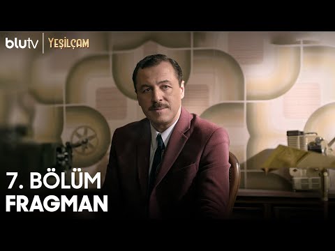 Yeşilçam | 7. Bölüm Fragman