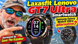 Laxasfit Lenovo GT7 Ultra Smartwatch | Budget Smartwatch | Samsung Galaxy Watch Ultra alternative?