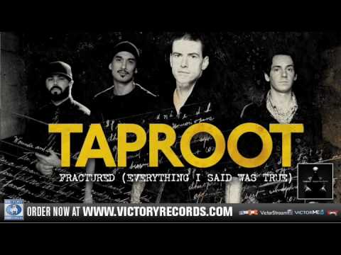 Taproot - Fractured (Everything I Said Was True) (Official Audio Stream)