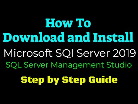 Download and Install Microsoft SQL Server 2019 and SQL Server Management Studio 18.11