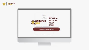 OSIMPUS USK -  Tutorial Aktivasi Email USK