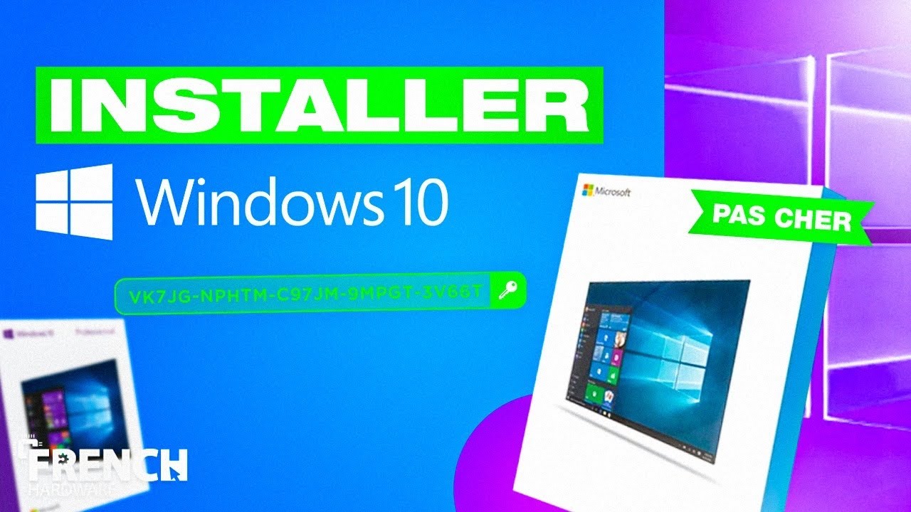 INSTALLER WINDOWS 10 PAS CHER ! - YouTube